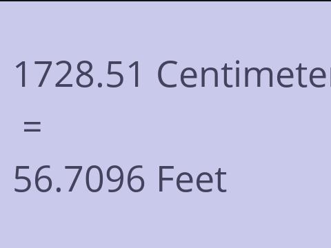 1728.51 CM TO FEET