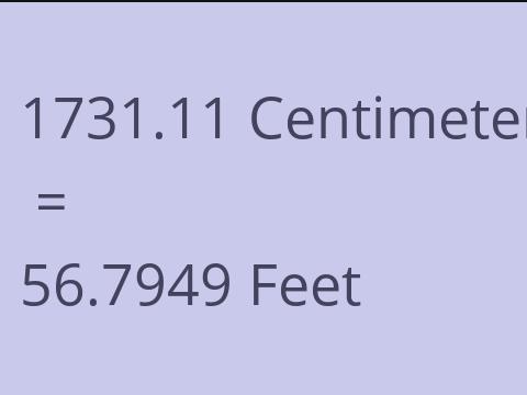 1731.11 CM TO FEET