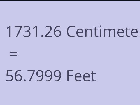 1731.26 CM TO FEET