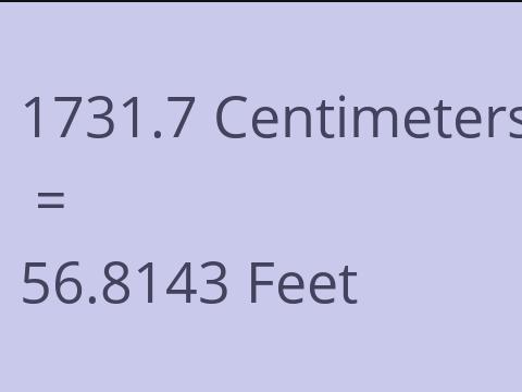 1731.7 CM TO FEET