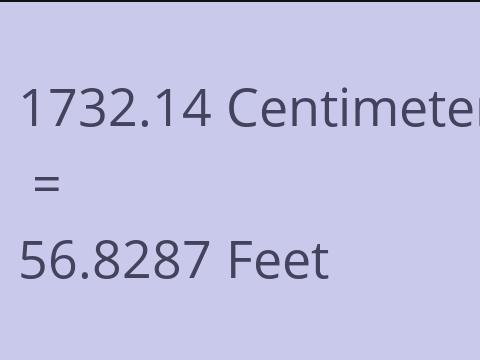 1732.14 CM TO FEET