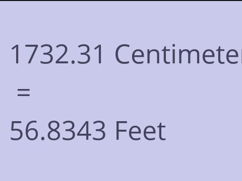 1732.31 CM TO FEET