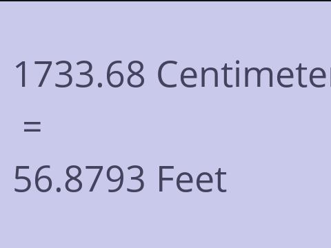 1733.68 CM TO FEET