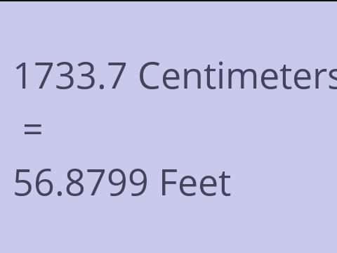 1733.7 CM TO FEET