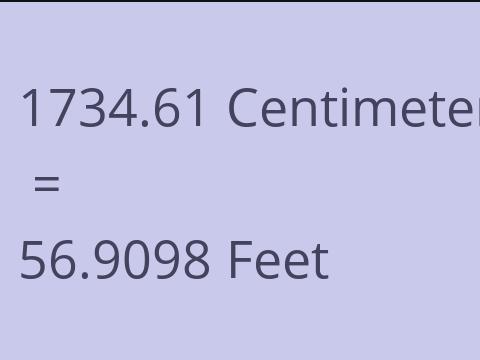 1734.61 CM TO FEET