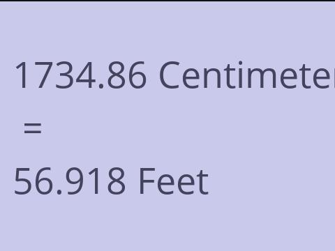 1734.86 CM TO FEET