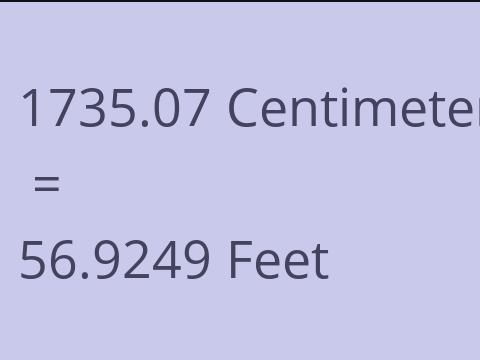 1735.07 CM TO FEET