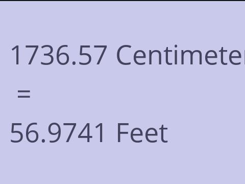 1736.57 CM TO FEET