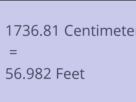 1736.81 CM TO FEET