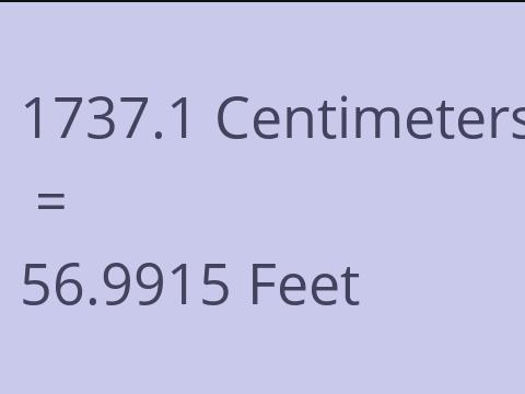 1737.1 CM TO FEET