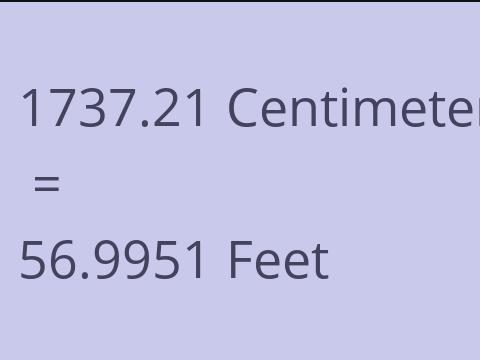 1737.21 CM TO FEET