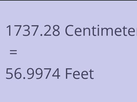 1737.28 CM TO FEET