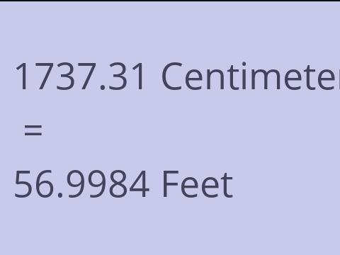 1737.31 CM TO FEET