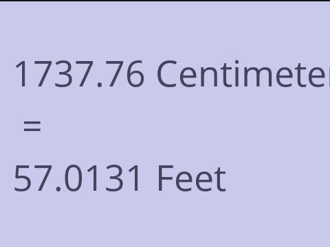 1737.76 CM TO FEET