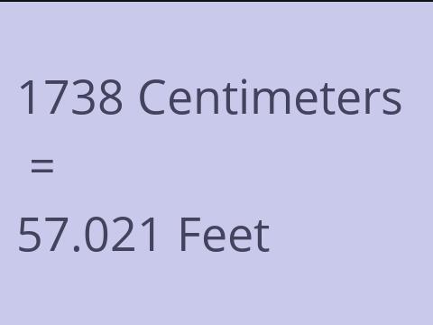 1738 CM TO FEET