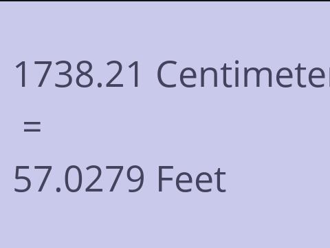 1738.21 CM TO FEET