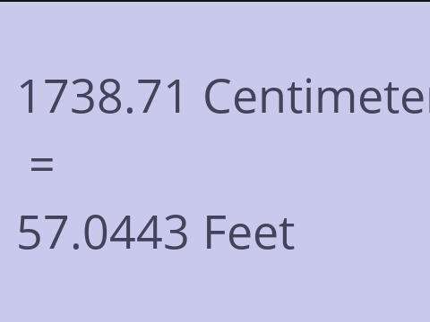 1738.71 CM TO FEET