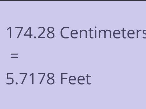 174.28 CM TO FEET