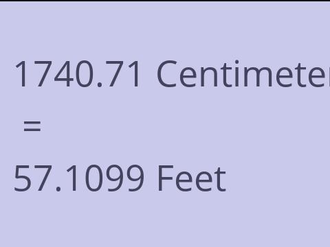 1740.71 CM TO FEET