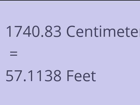 1740.83 CM TO FEET