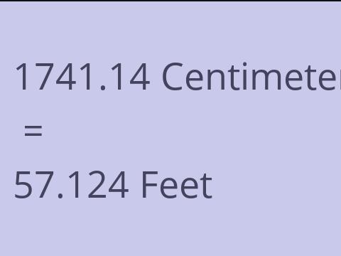 1741.14 CM TO FEET