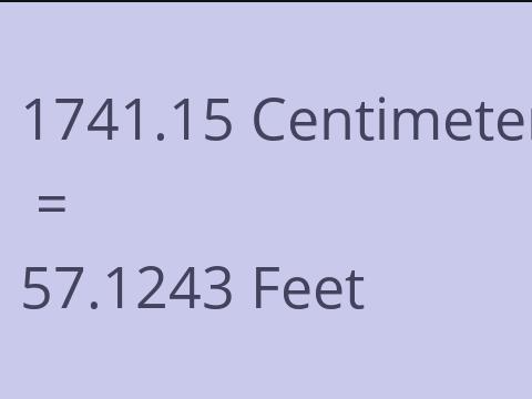 1741.15 CM TO FEET