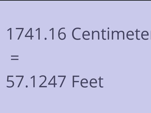 1741.16 CM TO FEET