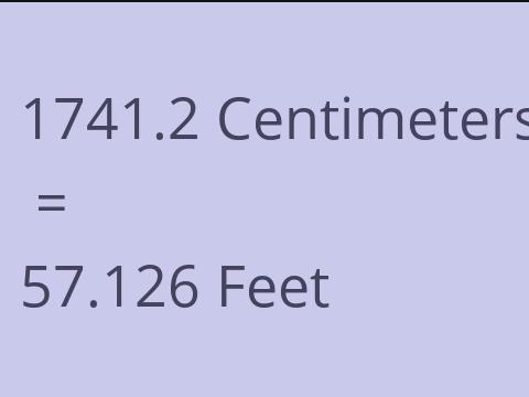 1741.2 CM TO FEET