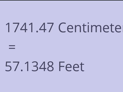 1741.47 CM TO FEET