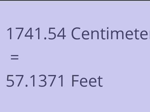 1741.54 CM TO FEET