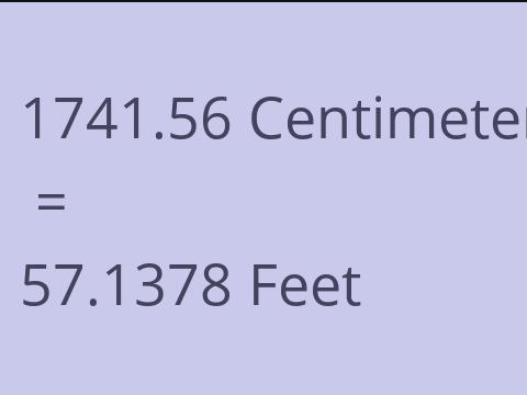 1741.56 CM TO FEET