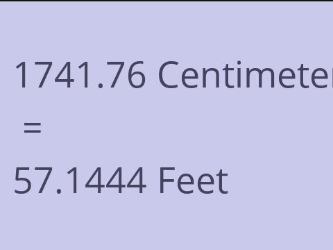 1741.76 CM TO FEET