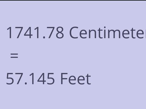 1741.78 CM TO FEET