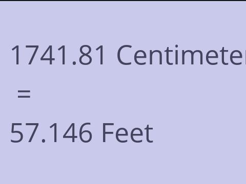 1741.81 CM TO FEET