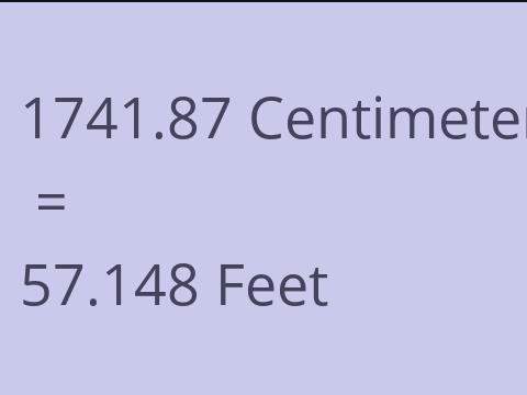 1741.87 CM TO FEET