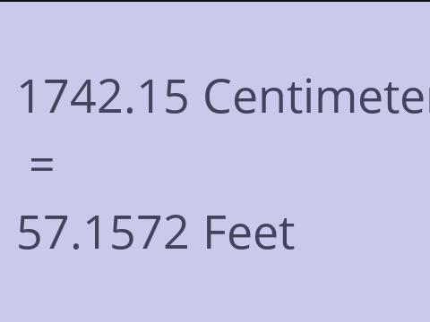 1742.15 CM TO FEET