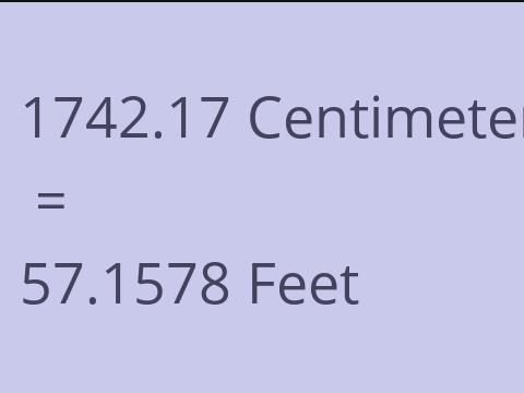 1742.17 CM TO FEET