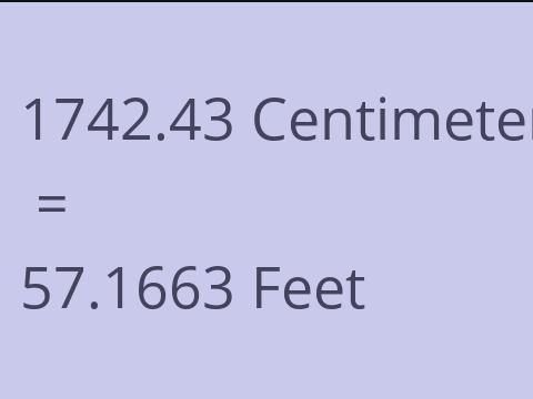 1742.43 CM TO FEET