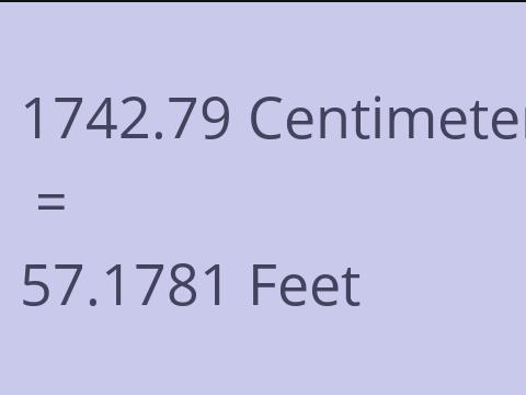 1742.79 CM TO FEET