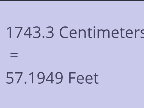 1743.3 CM TO FEET