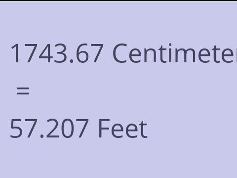 1743.67 CM TO FEET