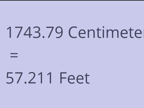 1743.79 CM TO FEET