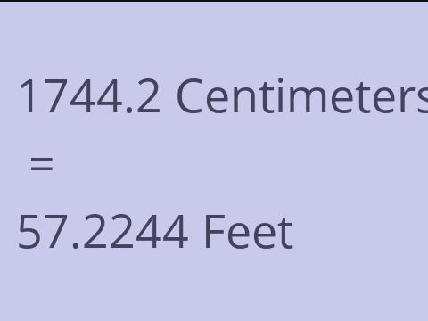 1744.2 CM TO FEET