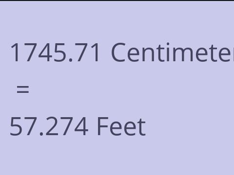 1745.71 CM TO FEET