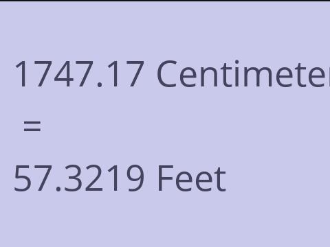 1747.17 CM TO FEET