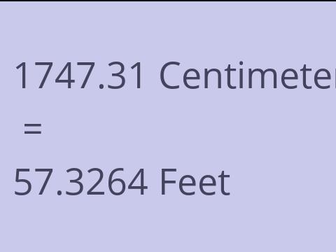 1747.31 CM TO FEET