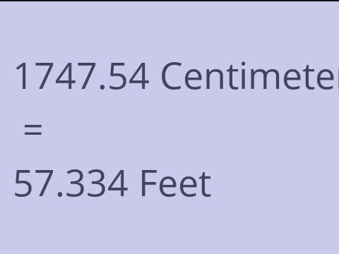 1747.54 CM TO FEET