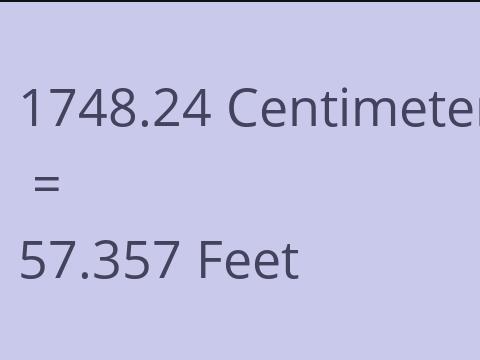 1748.24 CM TO FEET