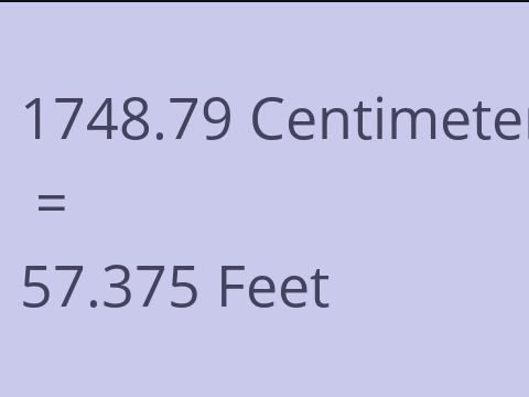 1748.79 CM TO FEET