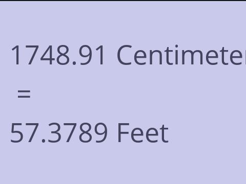 1748.91 CM TO FEET